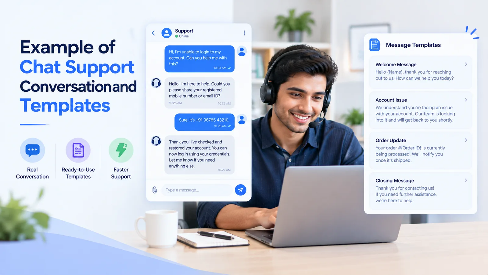 Chat support conversation example with customer service templates for account issues, order updates, welcome messages, and closing responses
